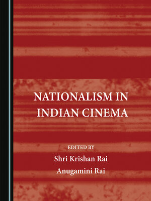 cover image of Nationalism in Indian Cinema